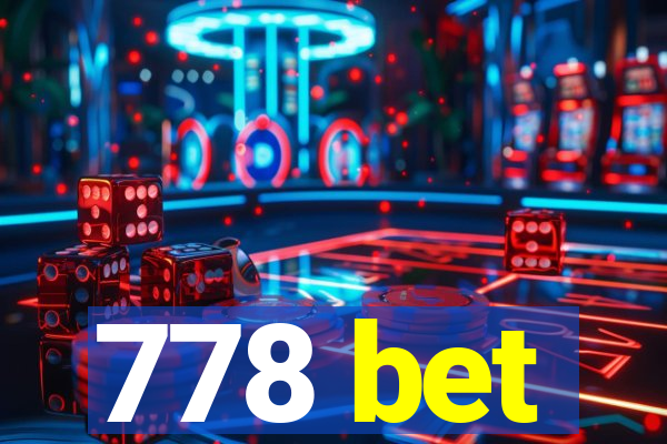 778 bet